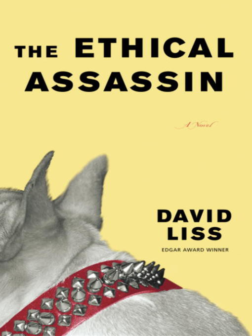 Title details for The Ethical Assassin by David Liss - Wait list